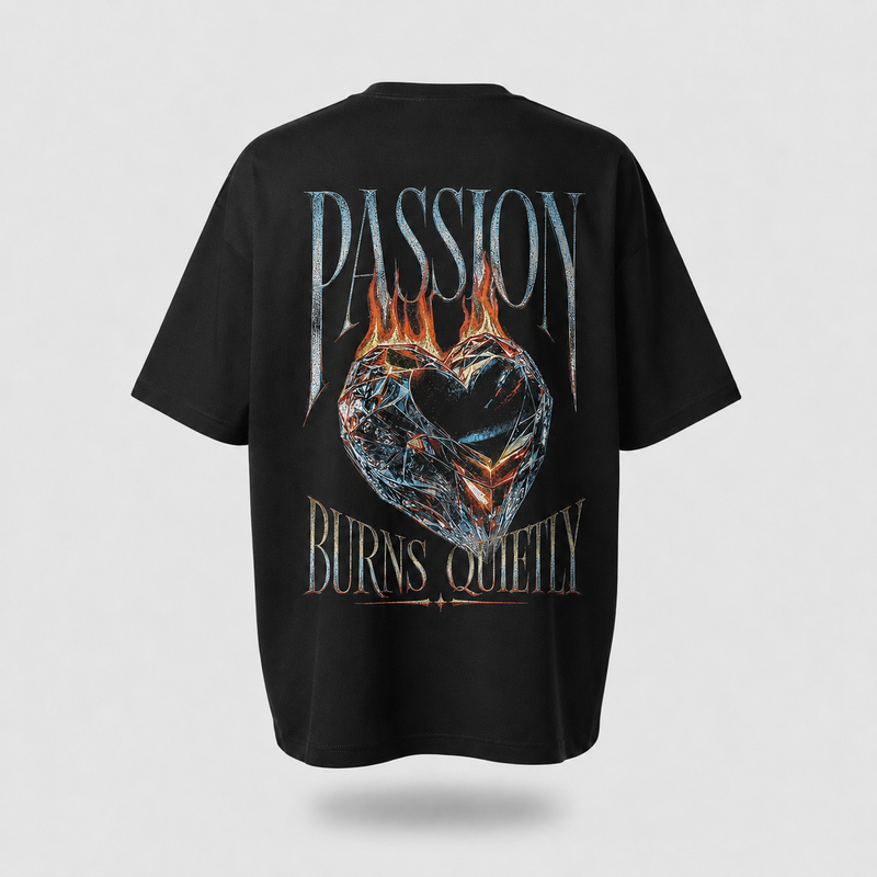 PASSION BURNS QUIETLY